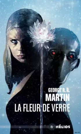 Couverture du produit · LA FLEUR DE VERRE