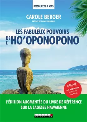 Couverture du produit · Les fabuleux pouvoirs de l'ho'oponopono: édition augmentée du livre de référence sur la sagesse hawaienne