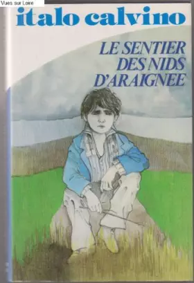 Couverture du produit · Le Sentier des nids d'araignée