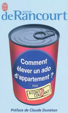 Couverture du produit · Comment élever un ado d'appartement ?