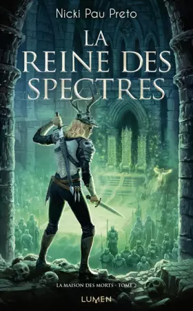 Couverture du produit · La Maison des Morts - Tome 2 La reine des spectres