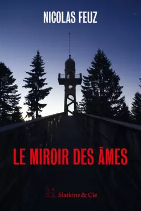 Couverture du produit · Le miroir des âmes