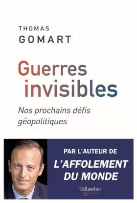 Couverture du produit · Guerres invisibles: Nos prochains défis géopolitiques