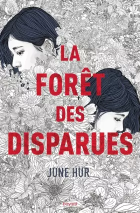 Couverture du produit · La forêt des disparues