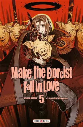 Couverture du produit · Make the Exorcist Fall in Love T05