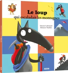 Couverture du produit · Le loup qui escaladait les montagnes