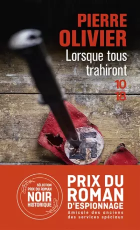 Couverture du produit · Lorsque tous trahiront