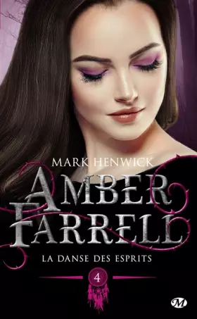 Couverture du produit · Amber Farrell, T4 : La Danse des esprits