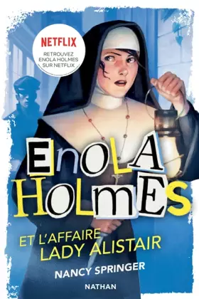 Couverture du produit · Les enquêtes d'Enola Holmes, tome 2 : L'affaire Lady Alistair