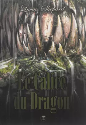 Couverture du produit · Le Calice du Dragon