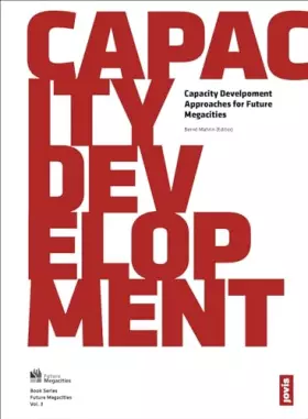 Couverture du produit · Capacity Development: Approaches for Future Megacities (Future Megacities, 3)