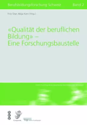 Couverture du produit · Qualität der beruflichen Bildung - Eine Forschungsbaustelle