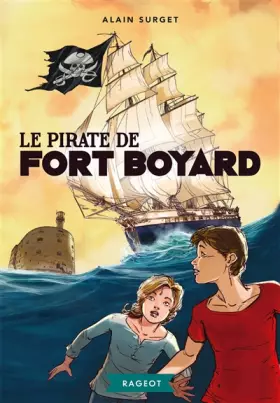 Couverture du produit · Le pirate de Fort Boyard