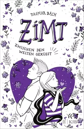 Couverture du produit · Zimt - Zwischen den Welten geküsst: Staffel 2, Band 2 | Jugendbuch ab 12 Jahren │Romantische Abenteuergeschichte für Mädchen un