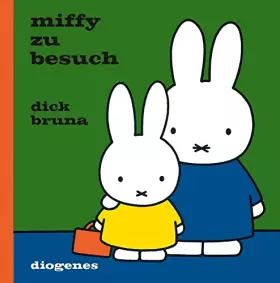 Couverture du produit · Miffy zu Besuch (Kinderbücher)