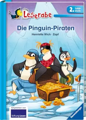 Couverture du produit · Die Pinguin Piraten - Leserabe 2. Klasse - Erstlesebuch für Kinder ab 7 Jahren (2. Lesestufe)