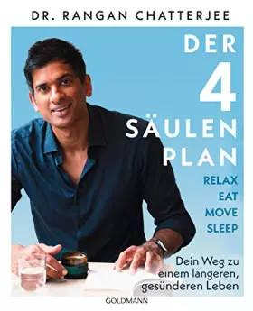 Couverture du produit · Der 4-Säulen-Plan - Relax, Eat, Move, Sleep: Dein Weg zu einem längeren, gesünderen Leben