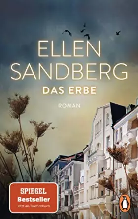 Couverture du produit · Das Erbe: Roman. Der große SPIEGEL-Bestseller über Familie, Schuld und Verbrechen, die uns alle angehen