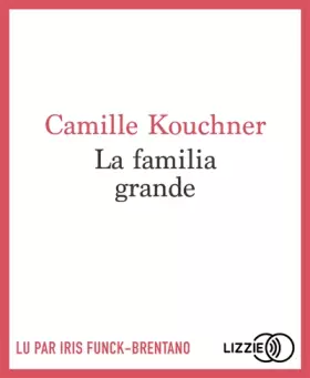 Couverture du produit · La familia grande