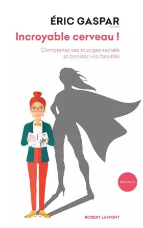 Couverture du produit · Incroyable cerveau !