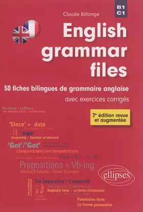 Couverture du produit · English grammar files: 50 fiches bilingues de grammaire anglaise avec exercices corrigés