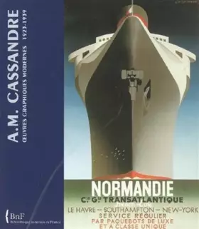 Couverture du produit · A.M Cassandre-Oeuvres graphiques modernes