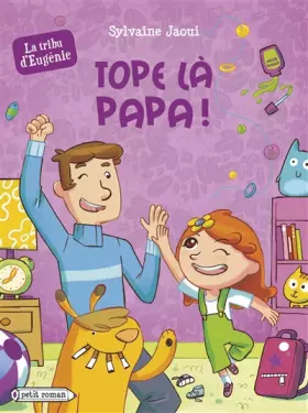 Couverture du produit · Tope là papa !