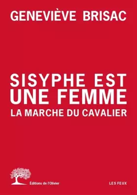 Couverture du produit · Sisyphe est une femme. La Marche du cavalier