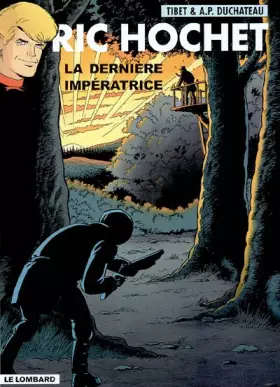 Couverture du produit · Ric Hochet - tome 71 - Dernière impératrice (La)