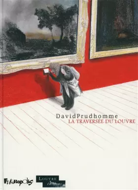 Couverture du produit · La traversée du Louvre