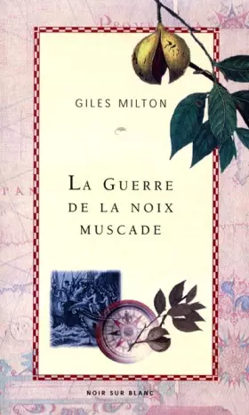 Couverture du produit · La guerre de la noix muscade