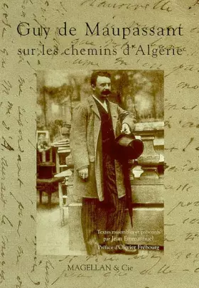 Couverture du produit · Guy de Maupassant sur les chemins d'Algérie