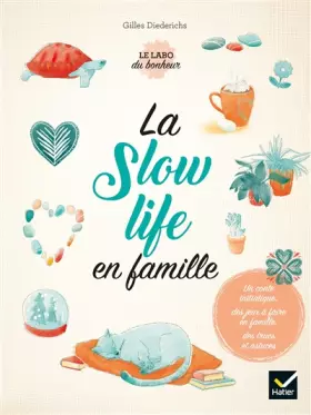 Couverture du produit · La slow life en famille