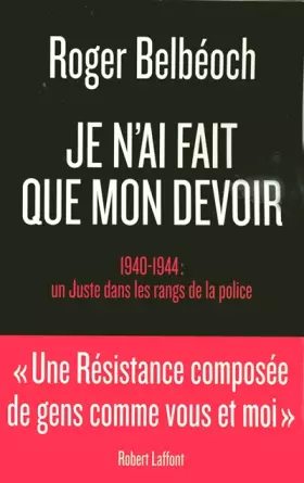 Couverture du produit · Je n'ai fait que mon devoir