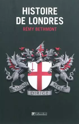 Couverture du produit · Histoire de Londres : Aux sources d'une identité contradictoire