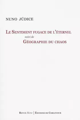 Couverture du produit · Le sentiment fugace de l'éternel suivi de Géographie du chaos