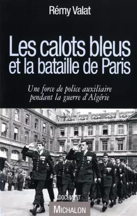 Couverture du produit · Les calots bleus et la bataille de Paris