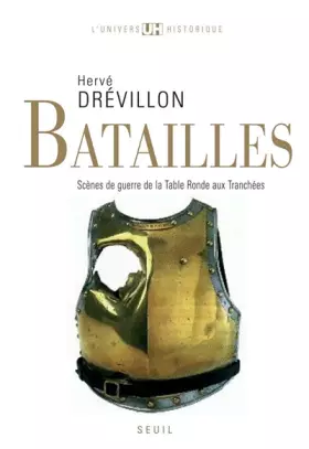 Couverture du produit · Batailles. Scènes de guerre de la Table ronde aux