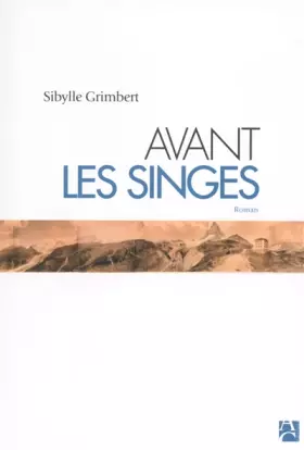 Couverture du produit · Avant les singes