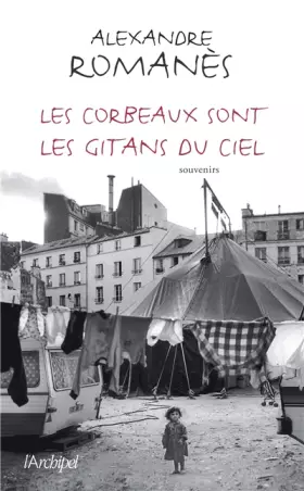 Couverture du produit · Les corbeaux sont les gitans du ciel