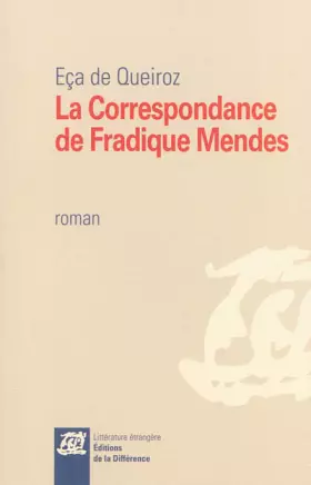 Couverture du produit · La Correspondance de Fradique Mendes