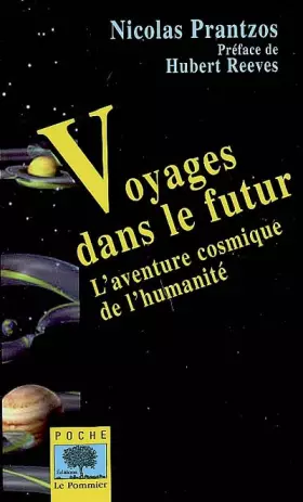 Couverture du produit · Voyages dans le futur : L'aventure cosmique de l'humanité