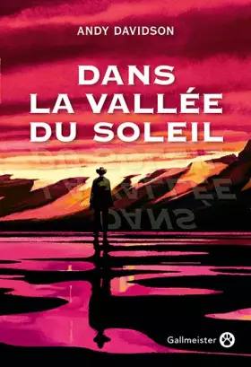 Couverture du produit · Dans la vallée du soleil