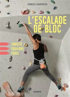 Couverture du produit · L'escalade de bloc