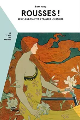 Couverture du produit · Rousses ! : Les flamboyantes à travers l'Histoire