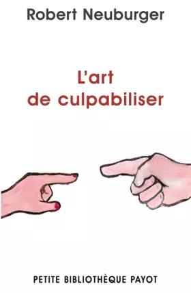 Couverture du produit · L'Art de culpabiliser