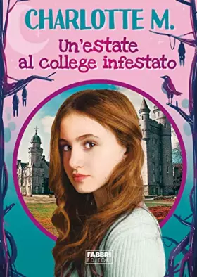 Couverture du produit · Un'estate al college infestato