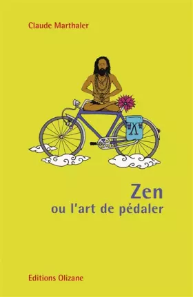 Couverture du produit · Zen ou l'art de pédaler