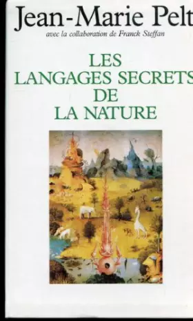 Couverture du produit · Les langages secrets de la nature - La communication chez les animaux et les plantes