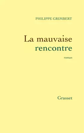 Couverture du produit · La mauvaise rencontre